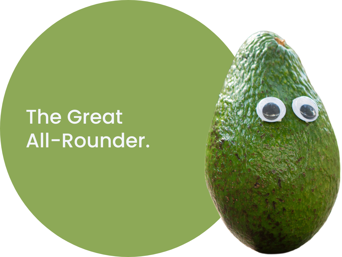 Green avocado with googly eyes with caption 'The Great All Rounder'
